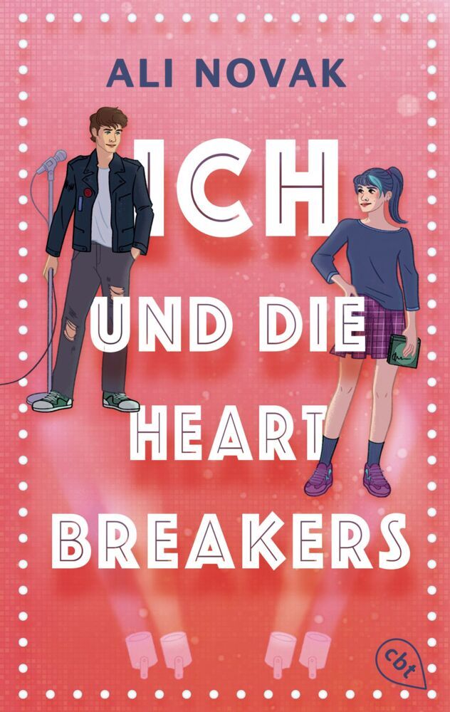 Ich und die Heartbreakers (Ali Novak)