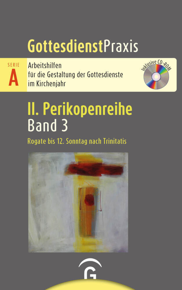 Rogate bis 12. Sonntag nach Trinitatis (Sigrun Welke-Holtmann)