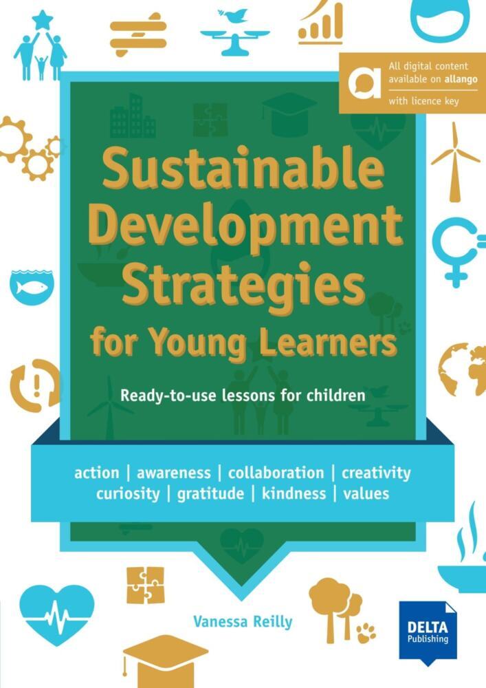 Sustainable Development Strategies for Young Learners - Hybrid Edition allango, m. 1 Beilage (Vanessa Reilly)