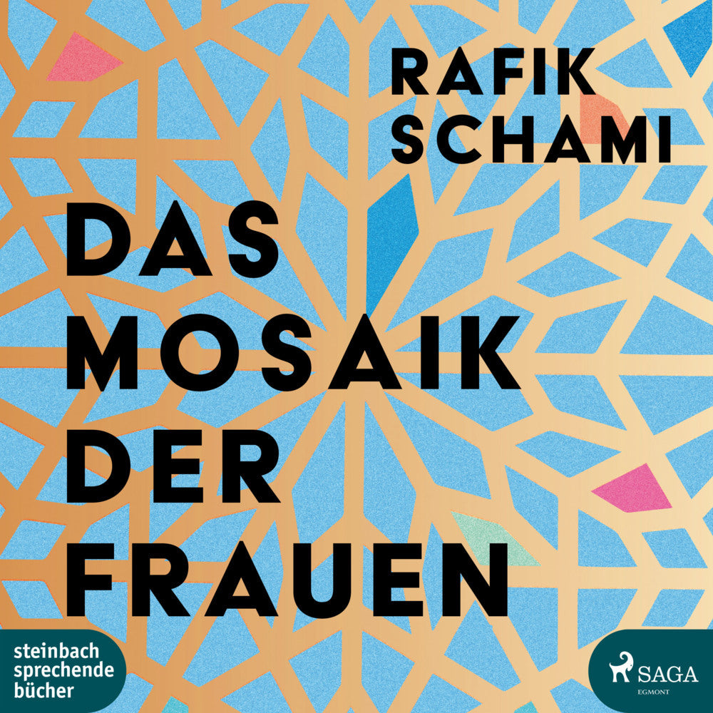 Das Mosaik der Frauen, 1 Audio-CD, 1 MP3 (Rafik Schami)
