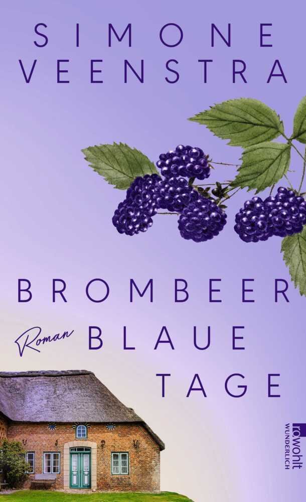 Brombeerblaue Tage (Simone Veenstra)