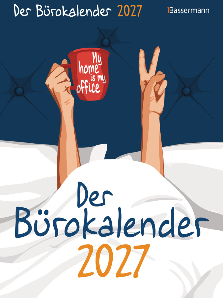 Der Bürokalender 2027. My home is my office (Gerald Drews)
