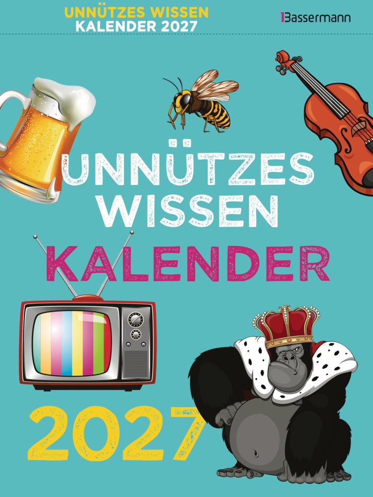 Unnützes Wissen Kalender 2027 (Gerald Drews)