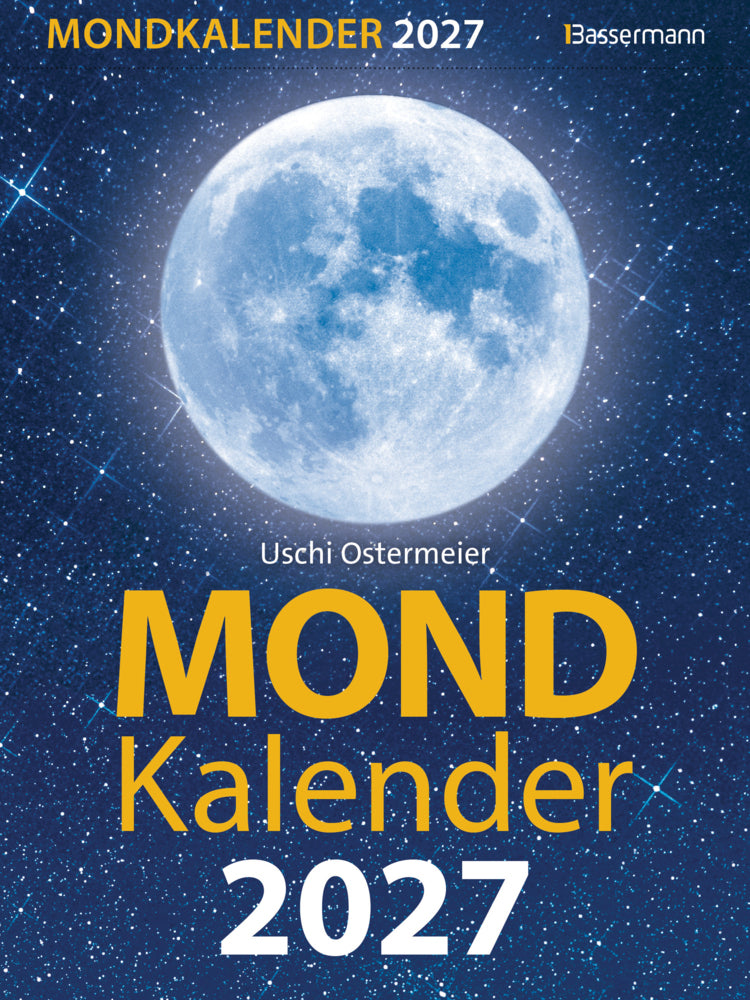 Mondkalender 2027 (Uschi Ostermeier-Sitkowski)