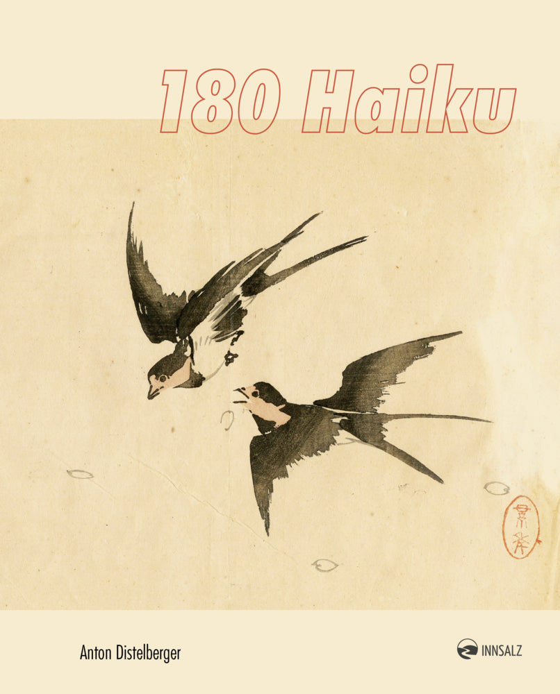 180 Haiku (Anton Distelberger)