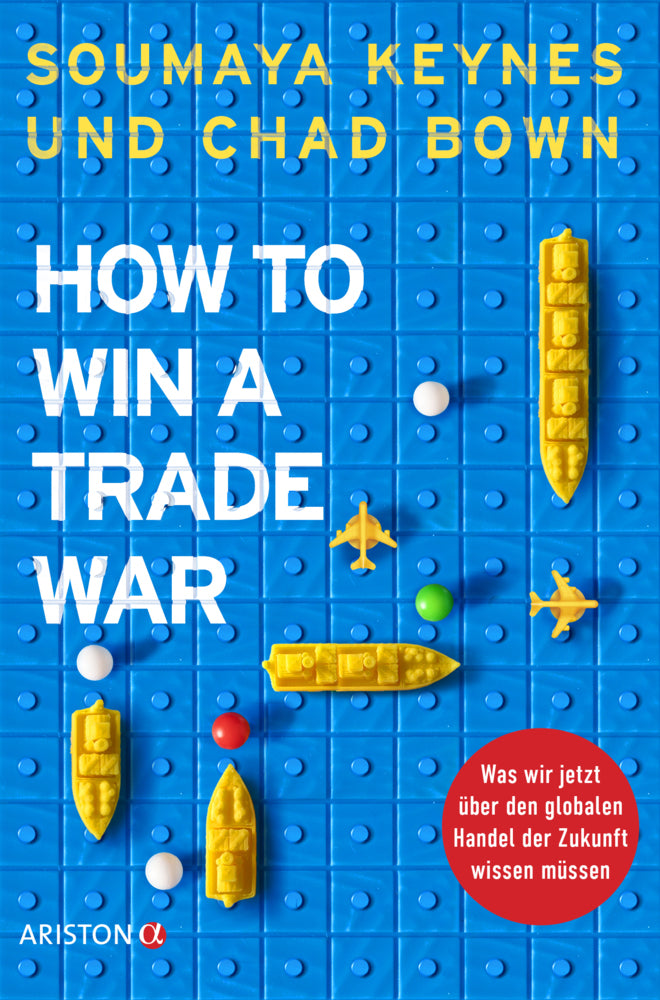 How to Win a Trade War (Soumaya Keynes)