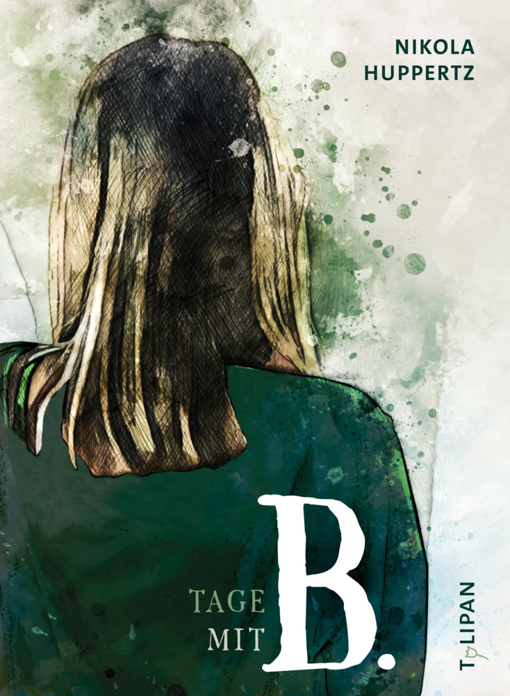 Tage mit B. (Nikola Huppertz)