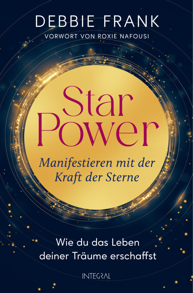 StarPower - Manifestieren mit der Kraft der Sterne (Debbie Frank)