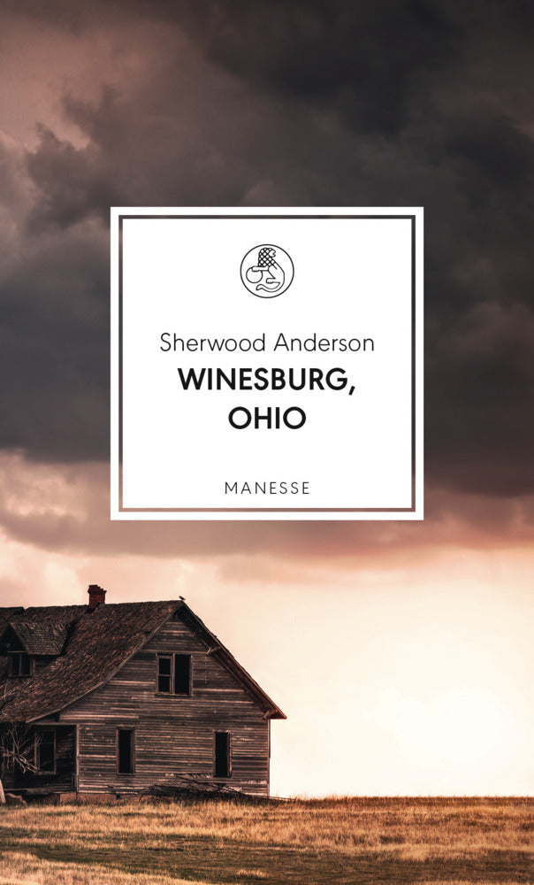 Winesburg, Ohio (Sherwood Anderson)
