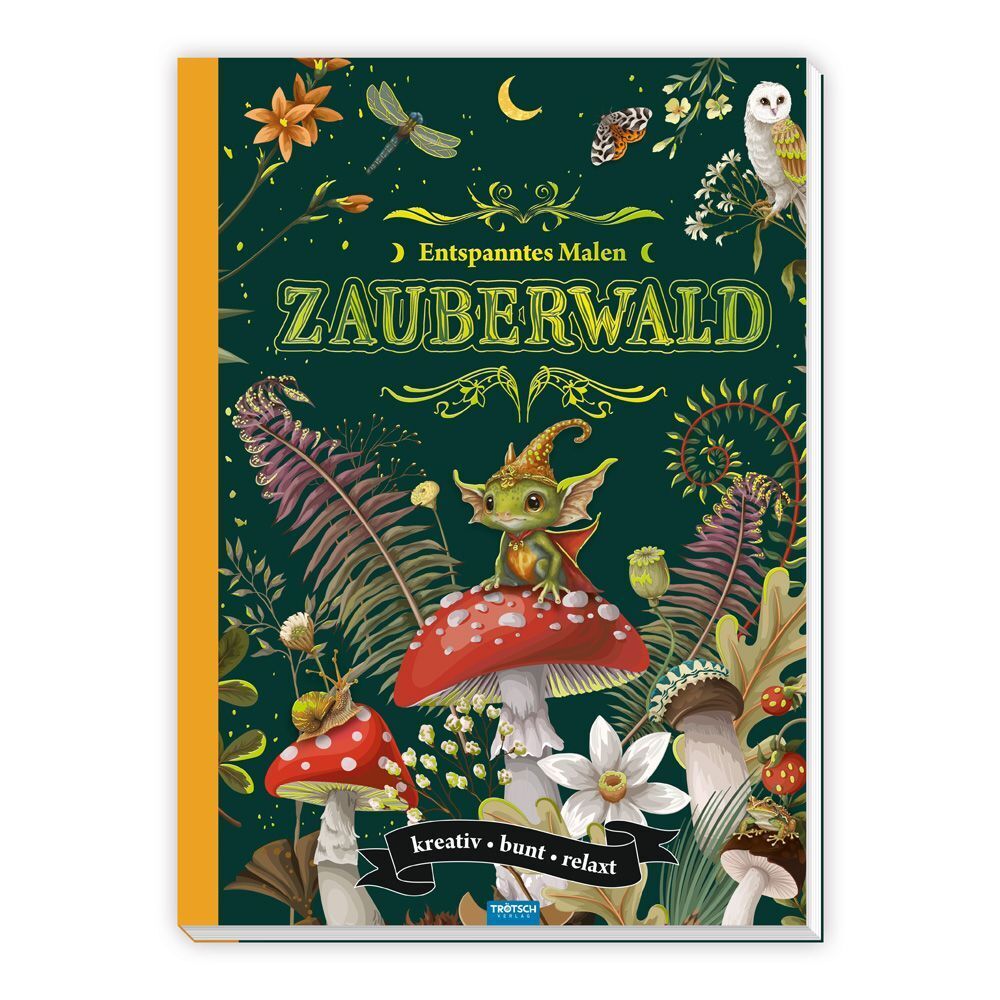 TRÖTSCH - Malbuch Entspanntes Malen Zauberwald (Trötsch Verlag Gmbh & Co.Kg)
