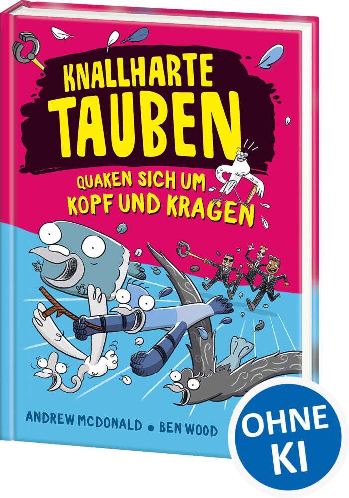 Knallharte Tauben quaken sich um Kopf und Kragen (Band 9) (Andrew Mcdonald)