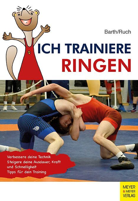 Ich trainiere Ringen (Katrin Barth)