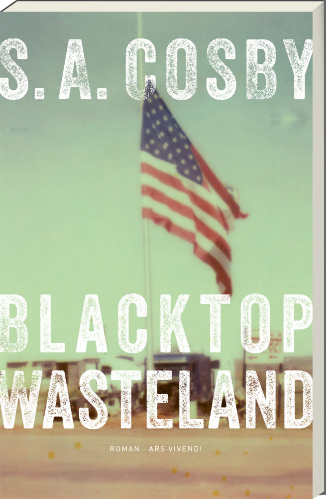 Blacktop Wasteland (S. A. Cosby)