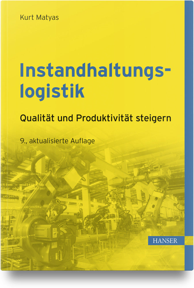 Instandhaltungslogistik (Kurt Matyas)