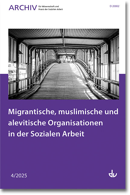 Migrantische, muslimische und alevitische Organisationen in der Sozialen Arbeit (Deutscher Verein Für Öffentliche Und Private Fürsorge E.V.)