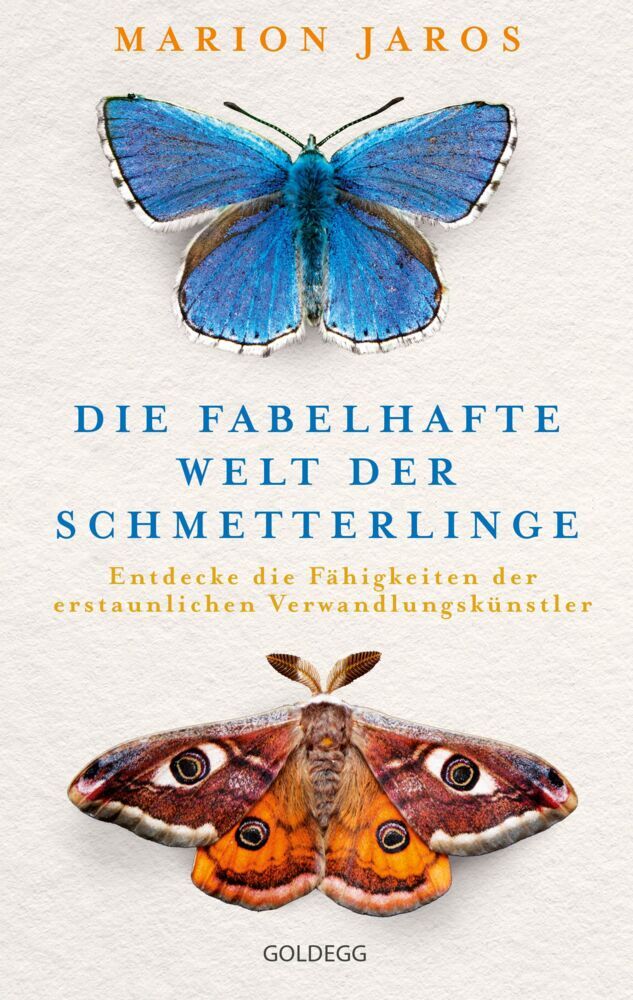 Die fabelhafte Welt der Schmetterlinge (Marion Jaros)