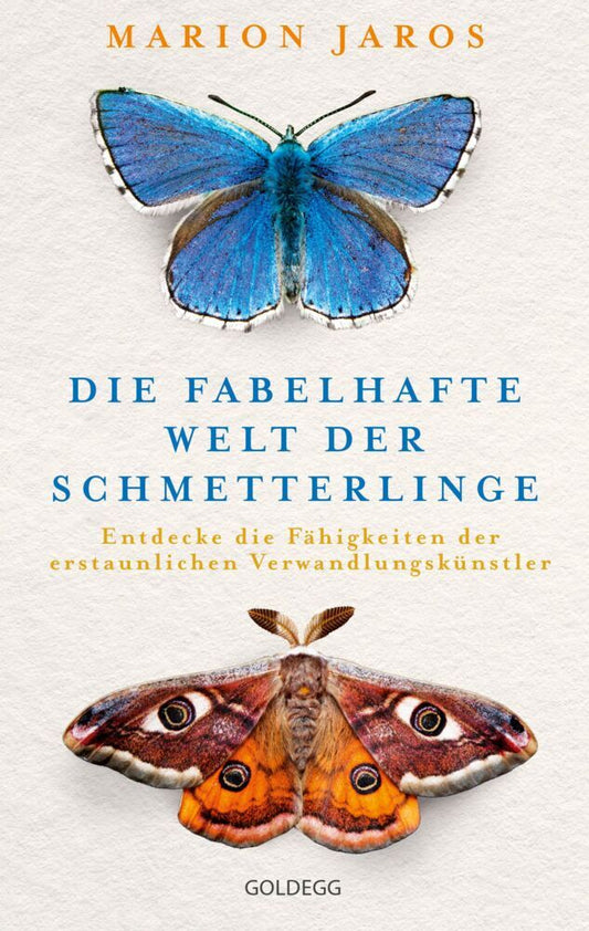 Die fabelhafte Welt der Schmetterlinge (Marion Jaros)