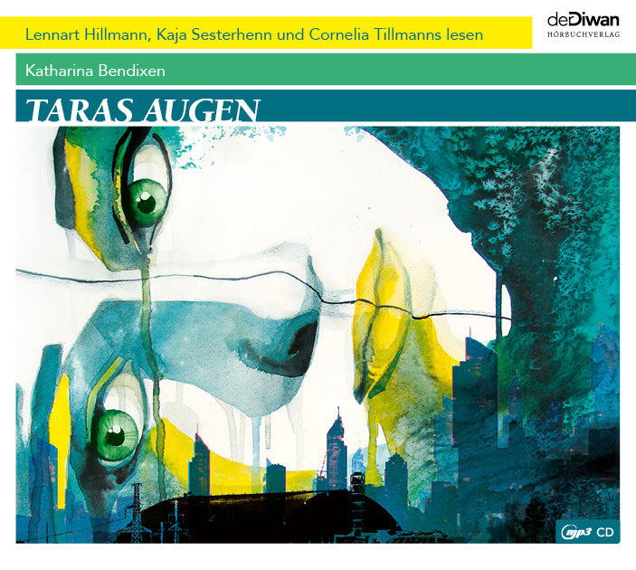 Taras Augen, 1 Audio-CD, 1 MP3 (Katharina Bendixen)