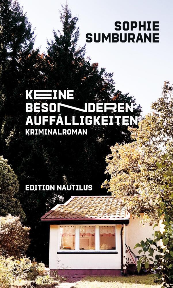 Keine besonderen Auffälligkeiten (Sophie Sumburane)