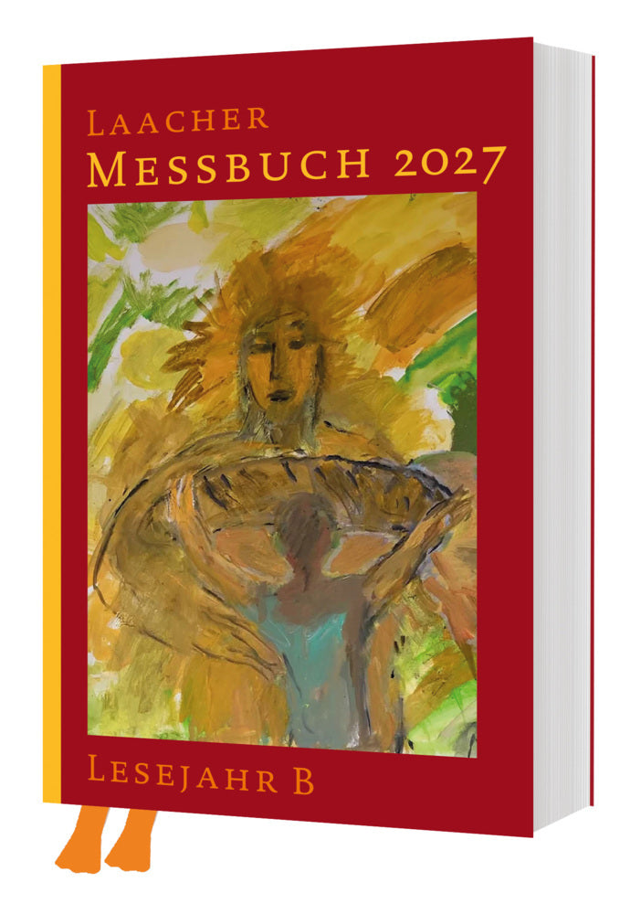 Laacher Messbuch LJ B 2027 (Verlag Katholisches Bibelwerk)