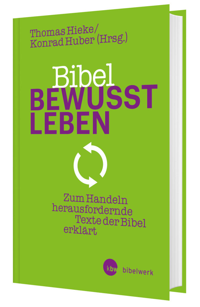 Bibel bewusst leben (Thomas Hieke)