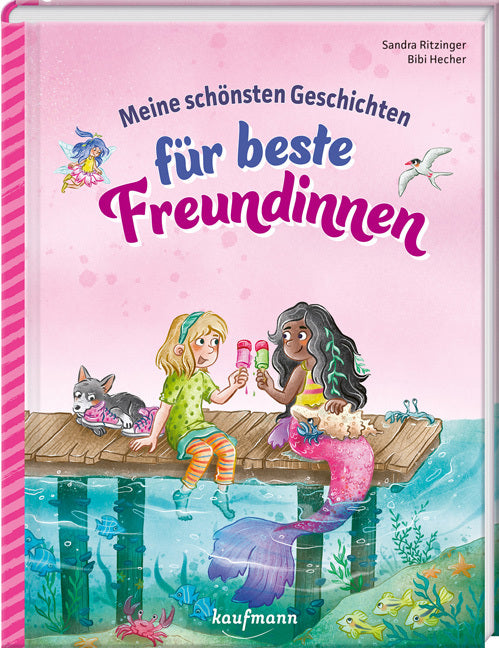 Meine schönsten Geschichten für beste Freundinnen (Sandra Ritzinger)