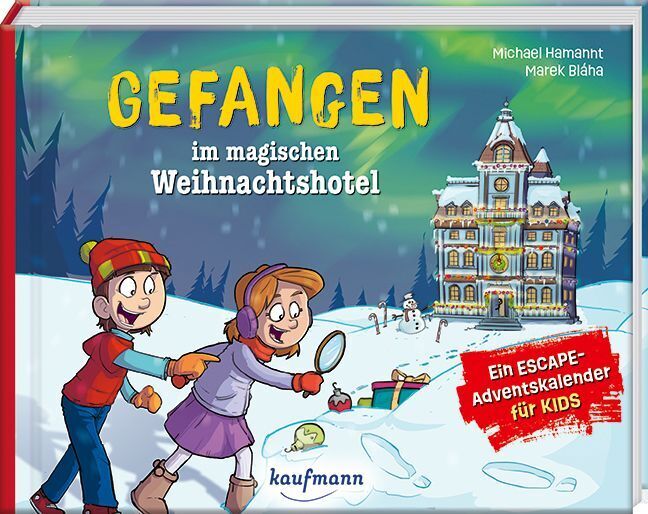 Gefangen im magischen Weihnachtshotel - Ein Escape-Adventskalender für Kids (Michael Hamannt)