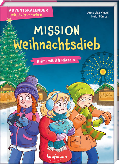 Mission Weihnachtsdieb (Anna Lisa Kiesel)