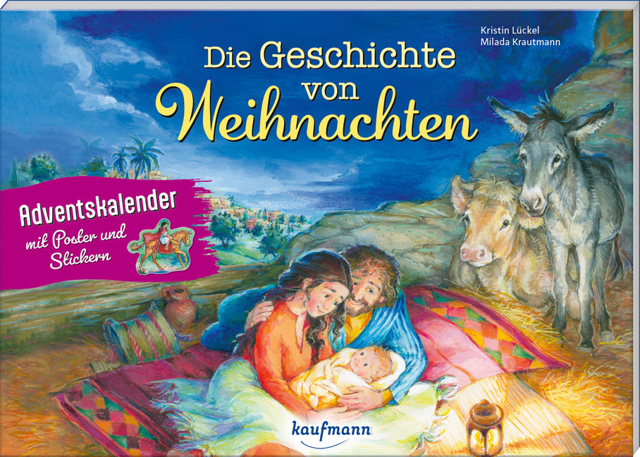 Die Geschichte von Weihnachten (Kristin Lückel)