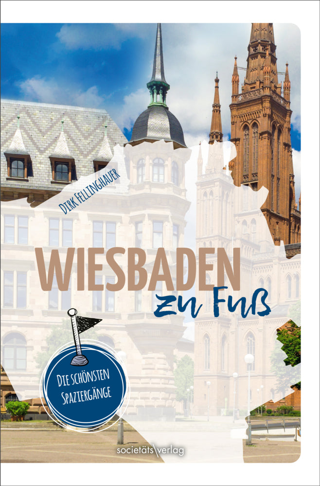 Wiesbaden zu Fuß (Dirk Fellinghauer)