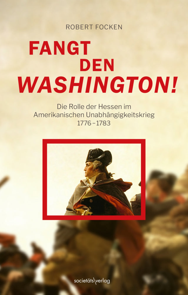 Fangt den Washington (Robert Focken)