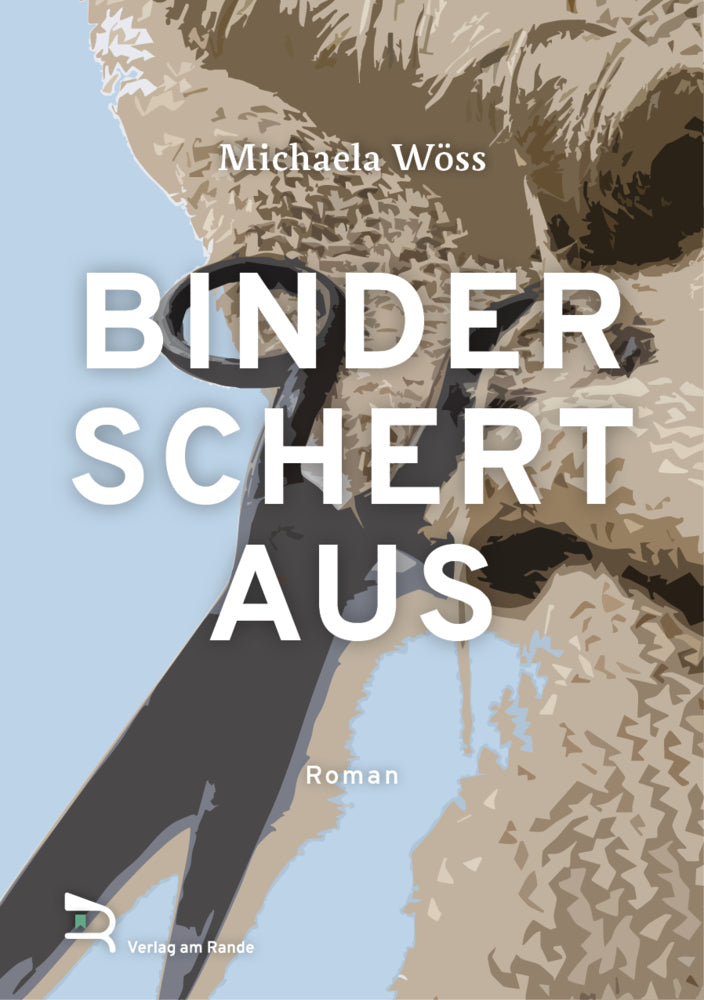 Binder Schert Aus (Michaela Wöss)