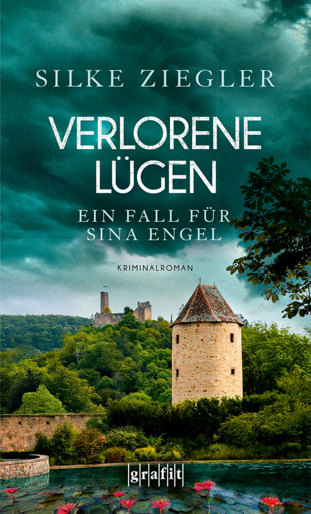 Verlorene Lügen. Ein Fall für Sina Engel (Silke Ziegler)