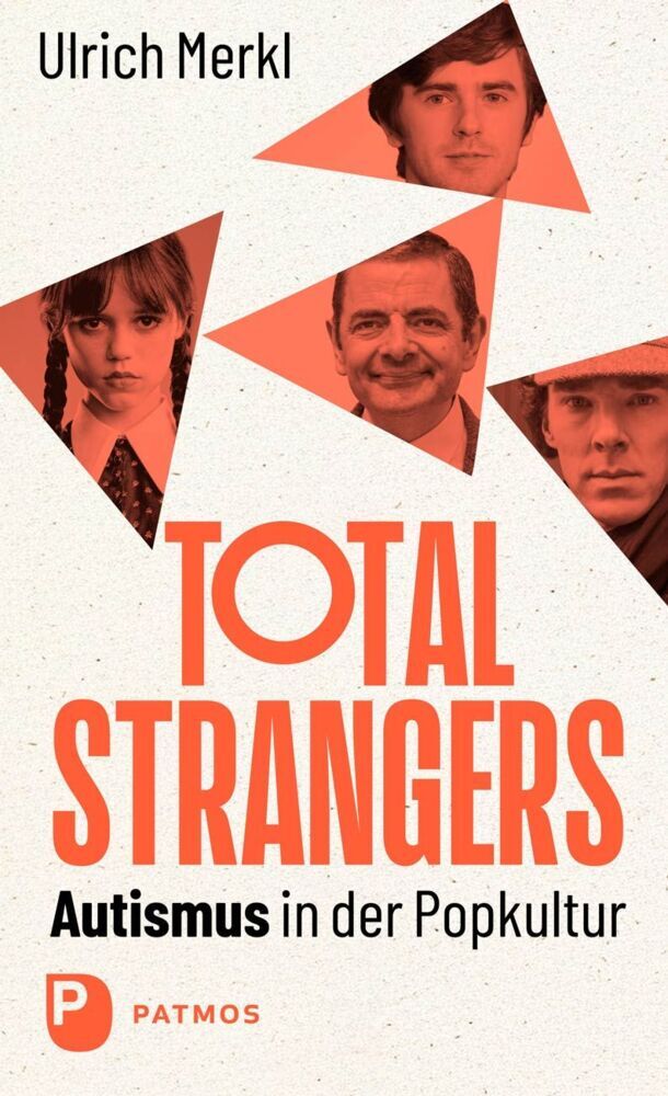 Total Strangers (Ulrich Merkl)