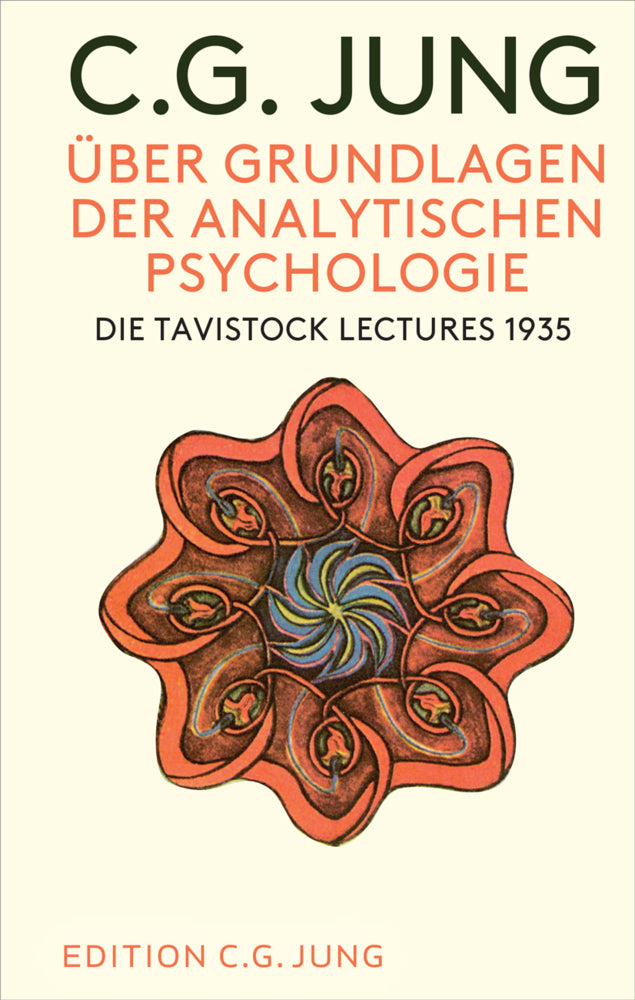 Über Grundlagen der Analytischen Psychologie (C. G. Jung)
