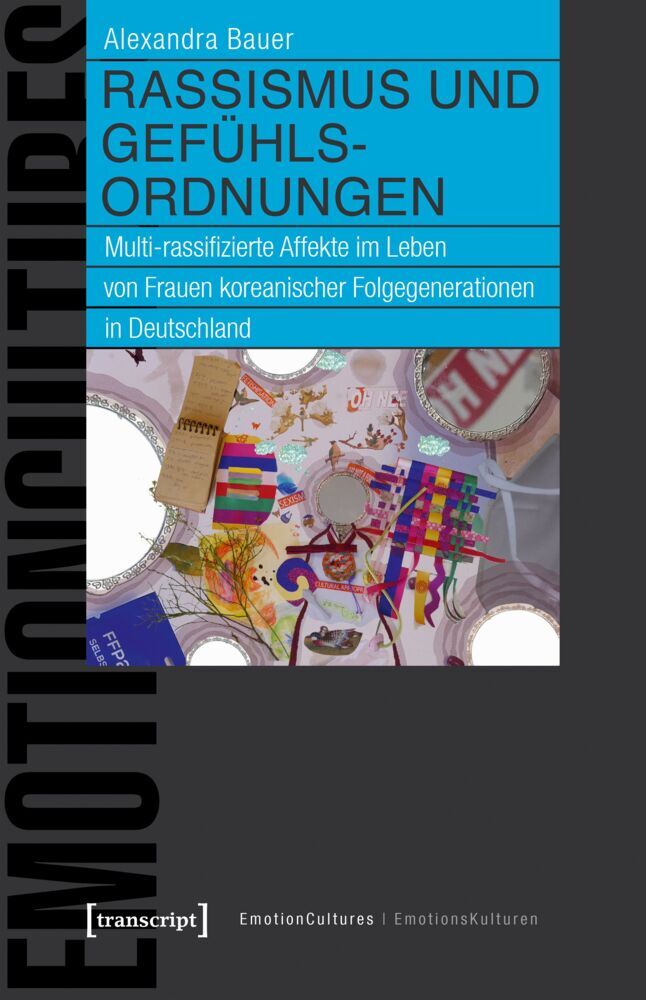 Rassismus und Gefühlsordnungen (Alexandra Bauer)