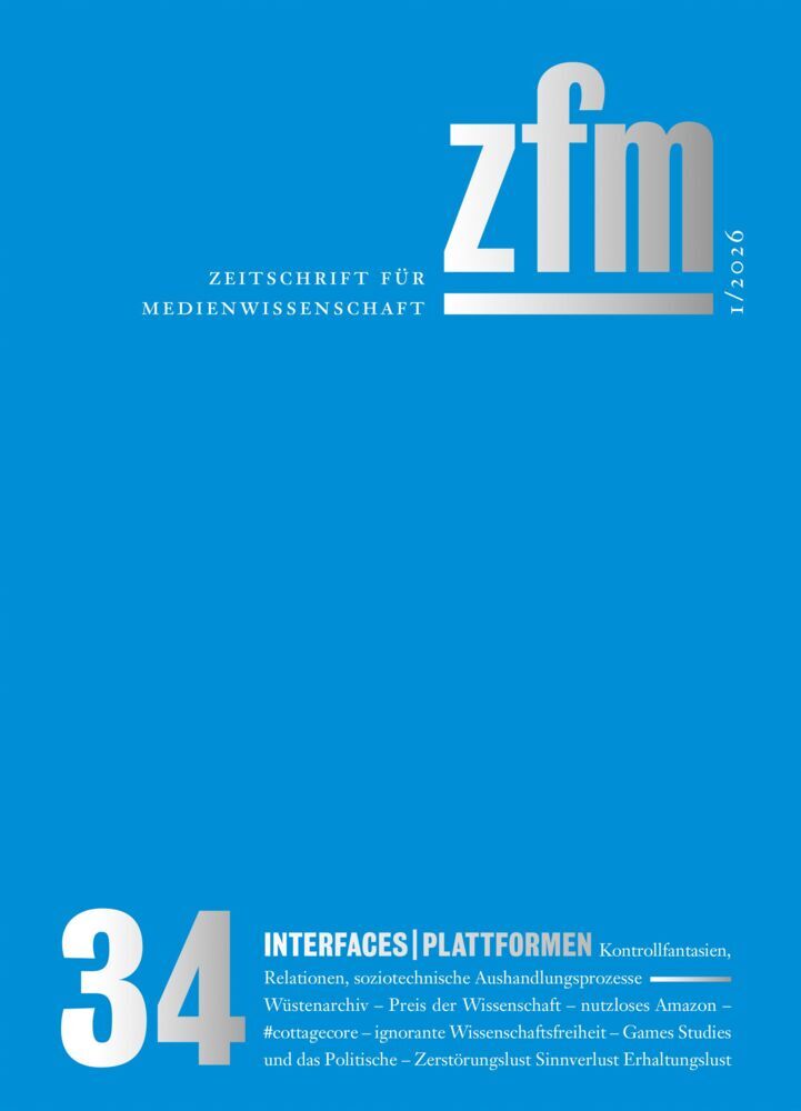Zeitschrift für Medienwissenschaft 34 (Gesellschaft Für Medienwissenschaft)