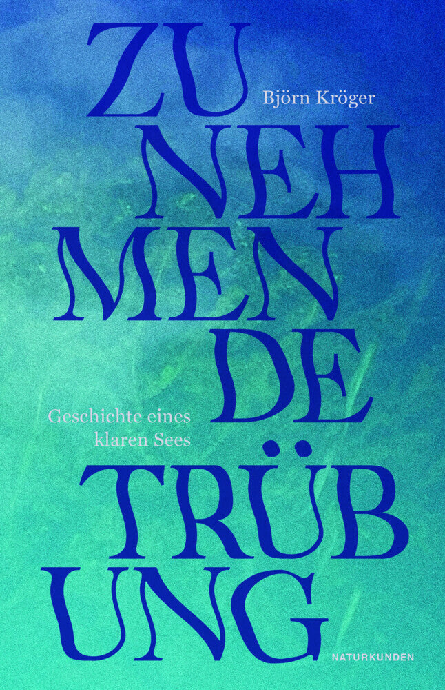 Zunehmende Trübung (Björn Kröger)
