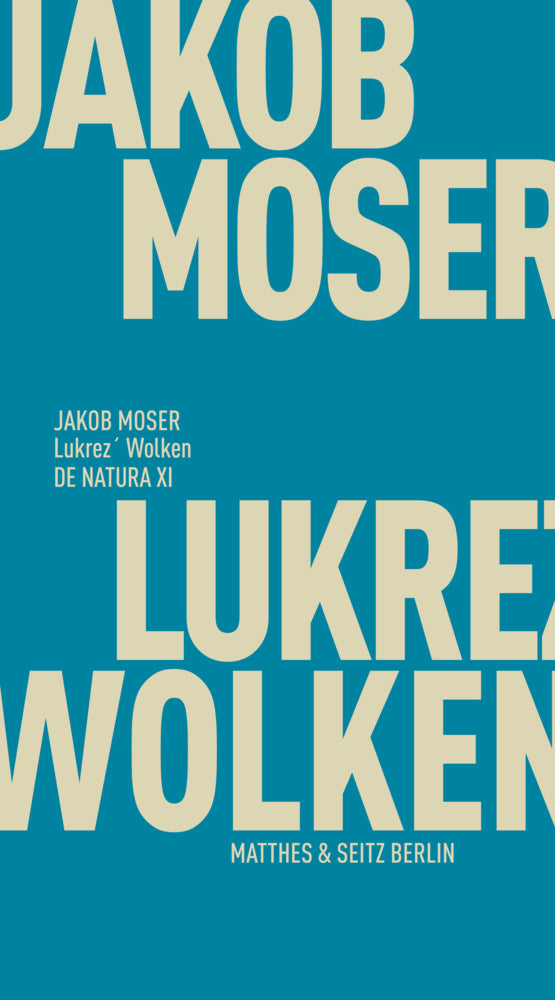 Lukrez' Wolken (Jakob Moser)