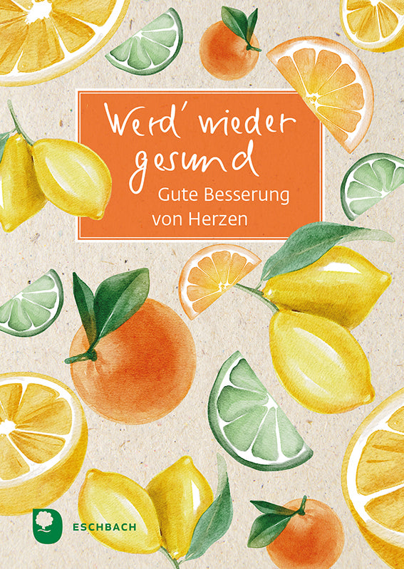 Werd' wieder gesund