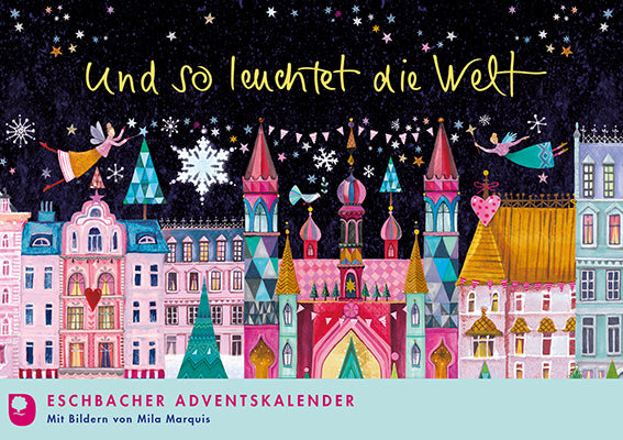 Und so leuchtet die Welt (Mila Marquis)