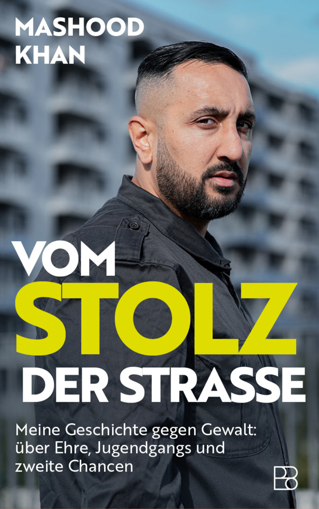 Vom Stolz der Straße (Mashood Khan)