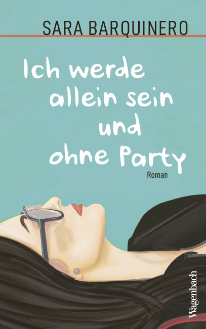 Ich werde allein sein und ohne Party (Sara Barquinero)