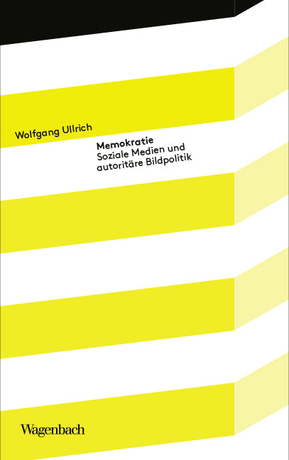 Memokratie (Wolfgang Ullrich)