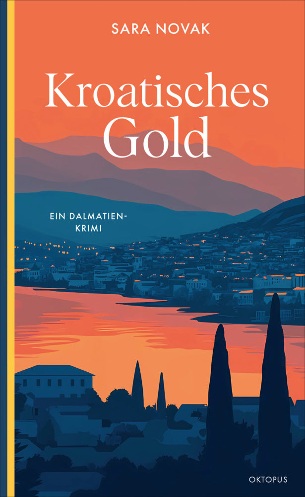 Kroatisches Gold (Sara Novak)