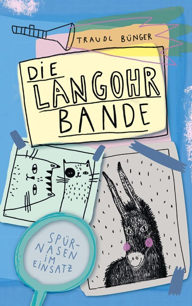 Die Langohrbande (Traudl Bünger)