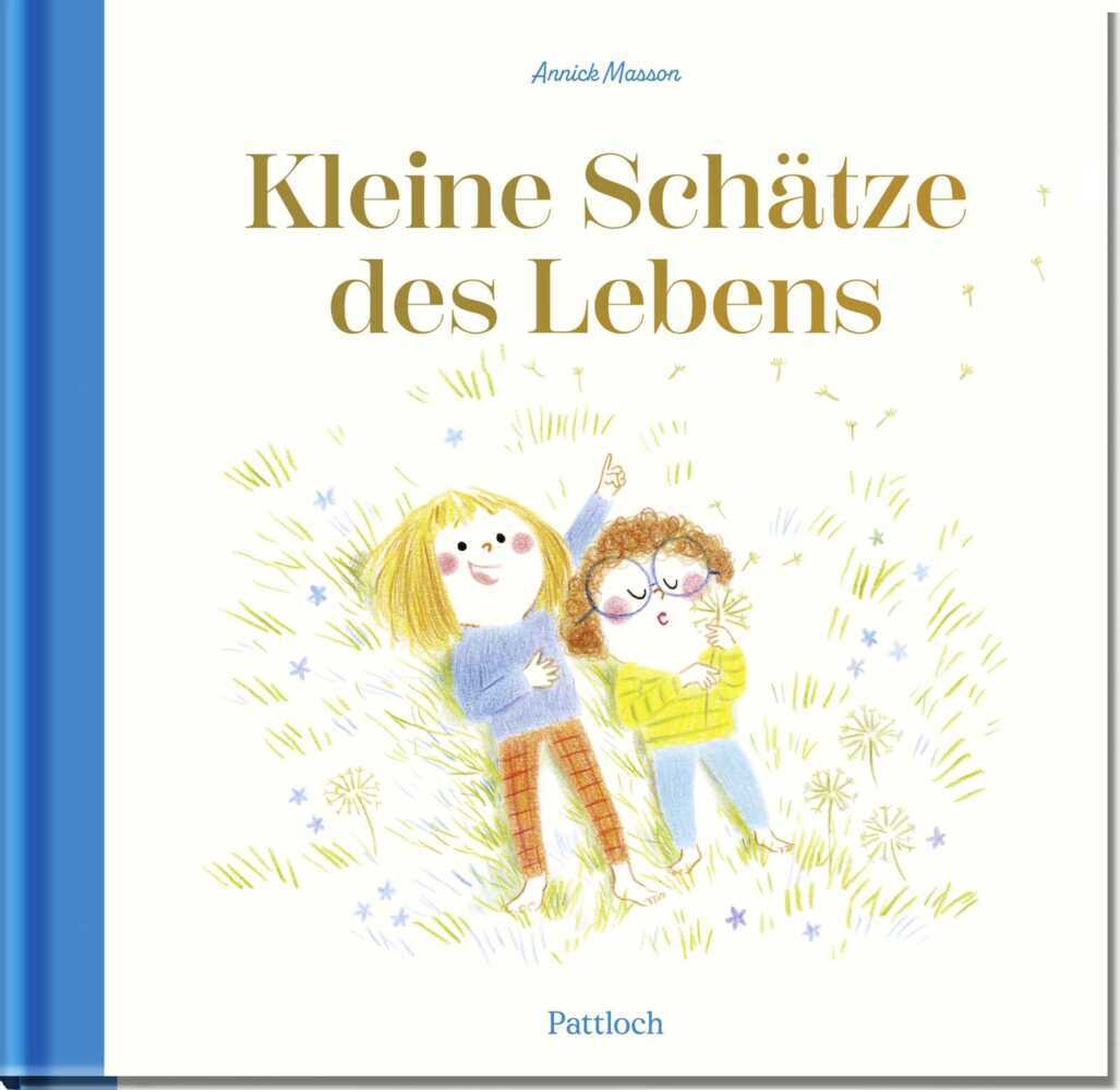 Kleine Schätze des Lebens (Annick Masson)