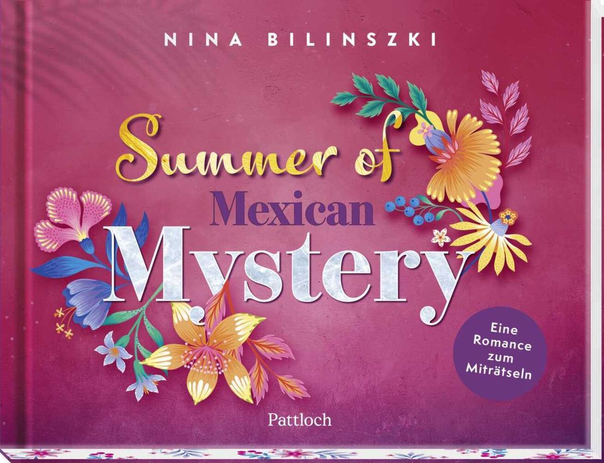 Summer of Mexican Mystery (Nina Bilinszki)