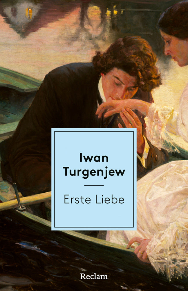 Erste Liebe (Iwan S. Turgenjew)