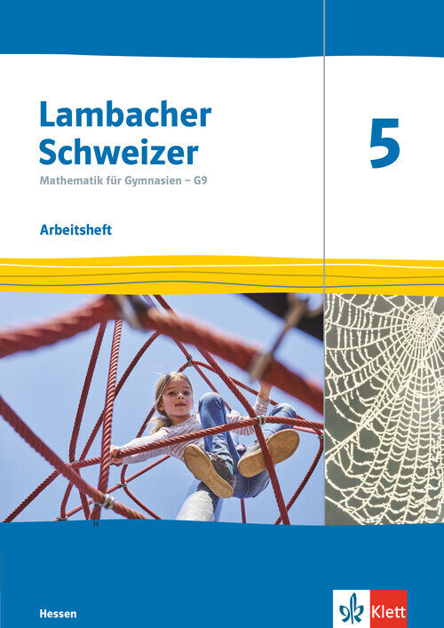 Lambacher Schweizer Mathematik 5. Ausgabe Hessen